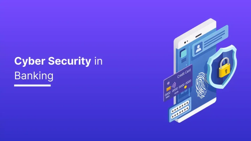 Cybersecurity Breaches in Banking: Your Guide to Staying Safe