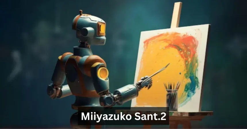 Unlocking the Power of Miiyazuko Sant.2: A Deep Dive