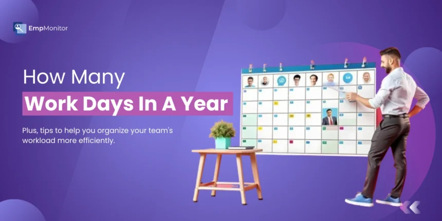 How Many Business Days in a Year (2025)