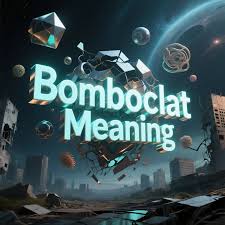 What Does Bomboclat Meaning? An In-Depth Guide