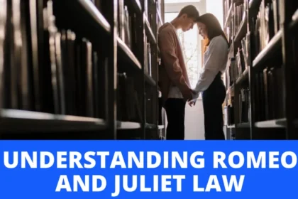 Understanding the Romeo and Juliet Law