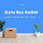 Slylar Box Guide: Smart Storage for a Tidy Home