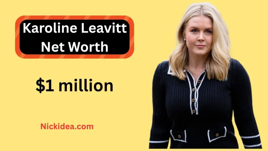 Guide to Karoline Leavitt Net Worth and Career