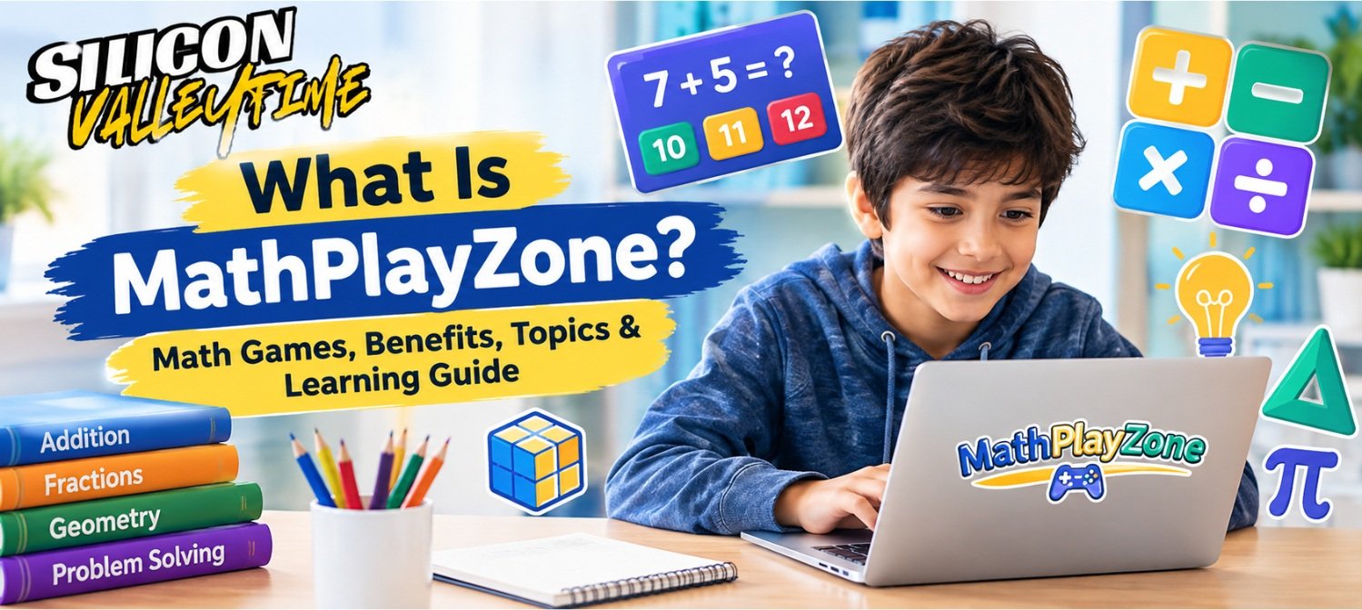 What Is MathPlayZone? Math Games, Benefits, Topics & Learning Guide