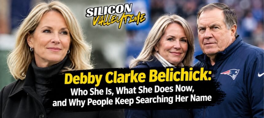 Debby Clarke Belichick: Life, Career & Family Facts